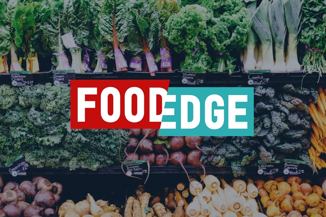 Connect with food industry leaders at Food Edge 2020 virtual Summit